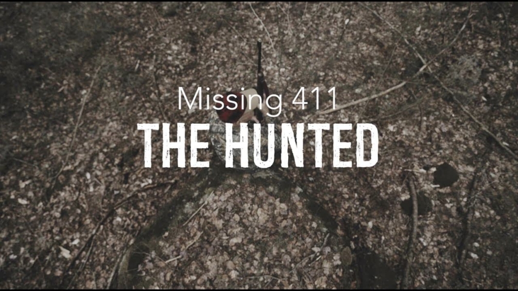missing 411 the hunted netflix