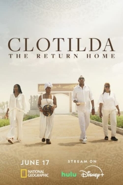 Clotilda: The Return Home